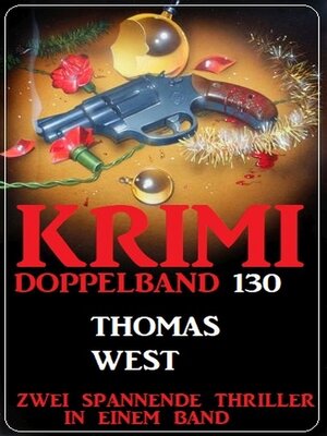 cover image of Krimi Doppelband 130--Zwei spannende Thriller in einem Band!